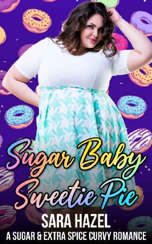 [Sugar & Extra Spice 01] • Sugar Baby Sweetie Pie